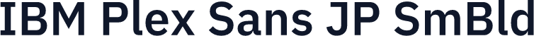 IBM Plex Sans JP SmBld