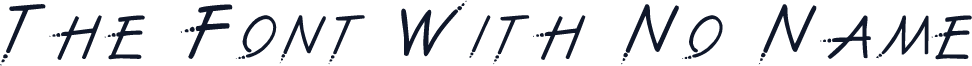 The Font With No Name