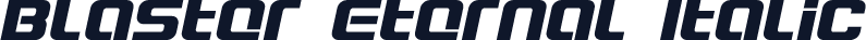 Blaster Eternal Italic