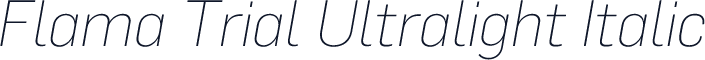 Flama Trial Ultralight Italic