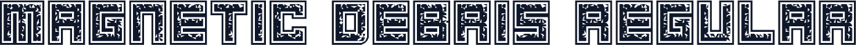 Magnetic Debris Regular