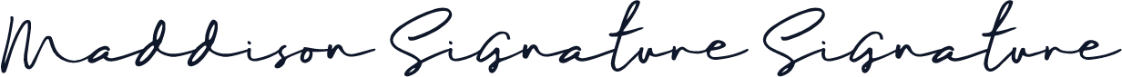 Maddison Signature Signature