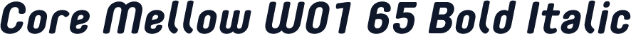 Core Mellow W01 65 Bold Italic