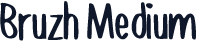 Bruzh Medium