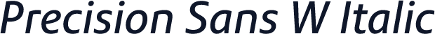 Precision Sans W Italic