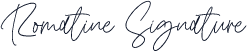 Romatine Signature