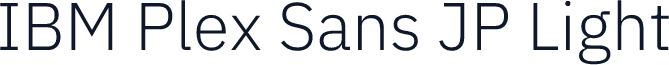 IBM Plex Sans JP Light