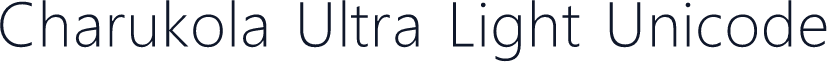 Charukola Ultra Light Unicode