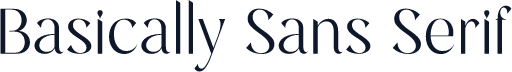 Basically Sans Serif