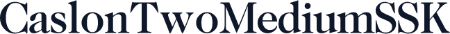 CaslonTwoMediumSSK