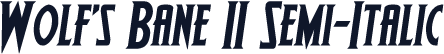 Wolf's Bane II Semi-Italic