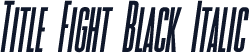 Title Fight Black Italic