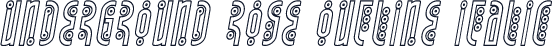 Underground Rose Outline Italic