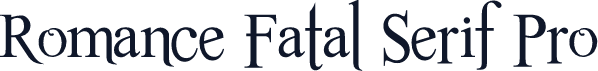 Romance Fatal Serif Pro