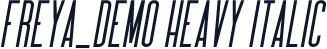 Freya_DEMO Heavy Italic