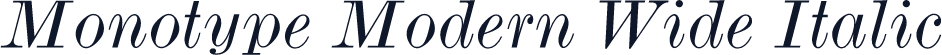 Monotype Modern Wide Italic