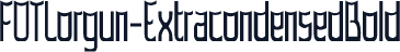 FOTLorgun-ExtracondensedBold