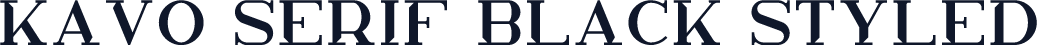 Kavo Serif Black Styled