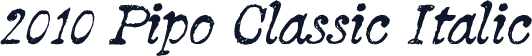 2010 Pipo Classic Italic