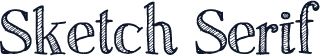 Sketch Serif
