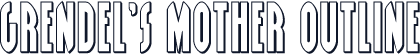 Grendel's Mother Outline