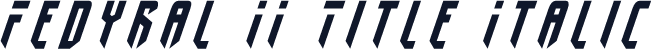 Fedyral II Title Italic