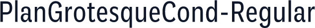 PlanGrotesqueCond-Regular