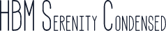 HBM Serenity Condensed