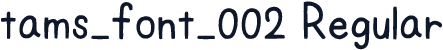 tams_font_002 Regular