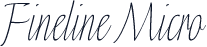 Fineline Micro