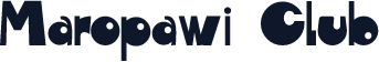 Maropawi Club