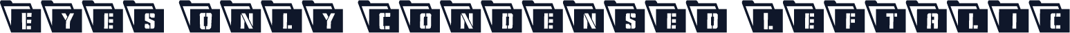 Eyes Only Condensed Leftalic
