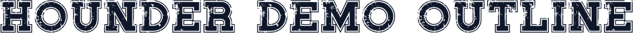 Hounder Demo Outline