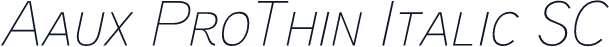 Aaux ProThin Italic SC