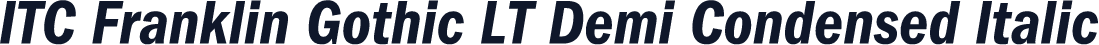 ITC Franklin Gothic LT Demi Condensed Italic