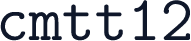 cmtt12