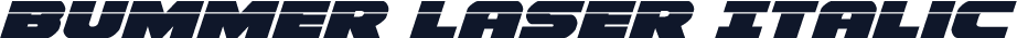Bummer Laser Italic