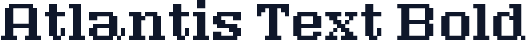 Atlantis Text Bold