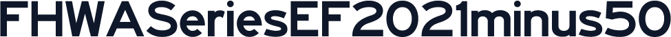 FHWASeriesEF2021minus50