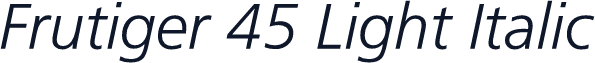 Frutiger 45 Light Italic