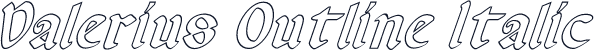 Valerius Outline Italic