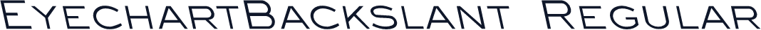 EyechartBackslant Regular