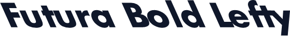Futura Bold Lefty