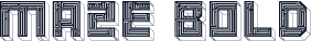 Maze Bold