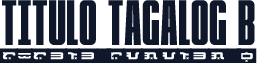 Titulo Tagalog B