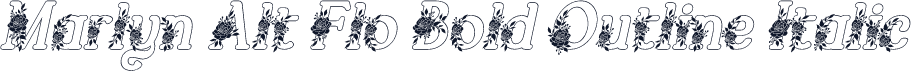 Marlyn Alt Flo Bold Outline Italic