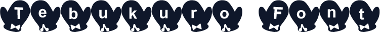 Tebukuro Font
