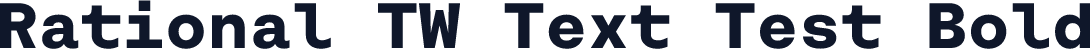 Rational TW Text Test Bold