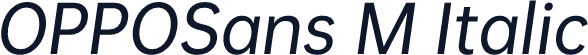 OPPOSans M Italic