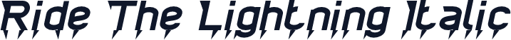 Ride The Lightning Italic